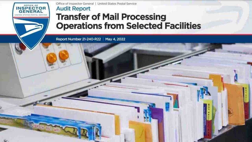 USPS OIG - Transfer of Mail Processing Operations from Selected Facilities