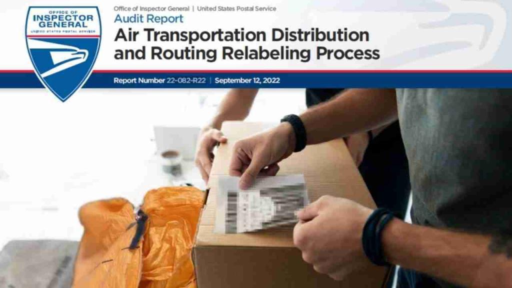 USPS OIG - Air Transportation Distribution and Routing Relabeling Process