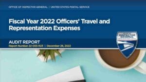 USPS OIG - Fiscal Year 2022 Officers’ Travel and Representation Expenses
