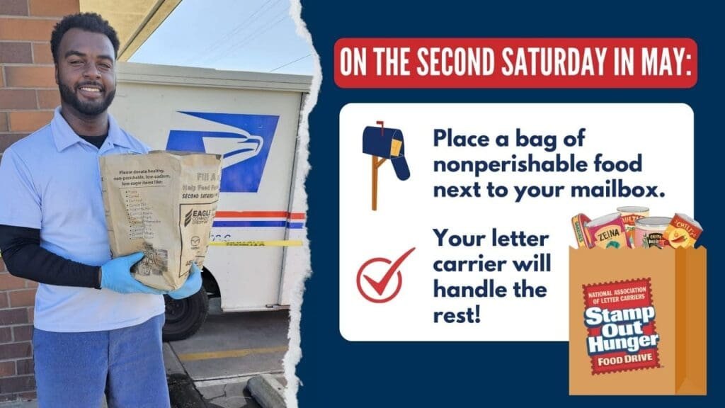 Letter Carriers’ Stamp Out Hunger® Food Drive is May 10th, 2025