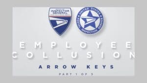 A new video from the Postal Inspection Service warns employees on the dangers of collusion