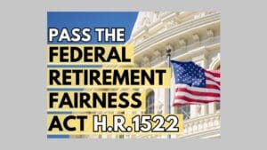 Federal Retirement Fairness Act news and updates