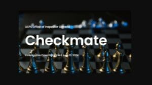USPS OIG - Case Highlights - Checkmate
