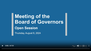 Board of Governors open session - August 8th, 2024 - Video