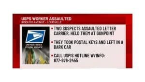 U.S. postal service worker assaulted during armed robbery in Louisville