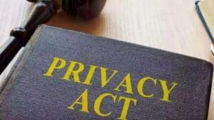 Adhering to the Privacy Act - If information is collected, it must be protected