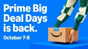 Prime Big Deal Days is back October 7–8