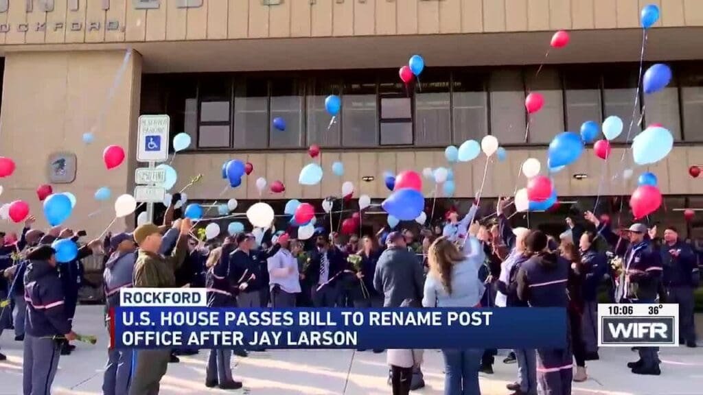 House passes bill to rename Rockford post office after Jay Larson