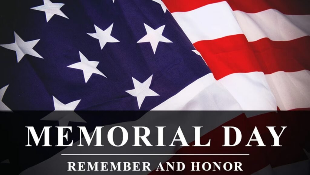 Remember and Honor on Memorial Day