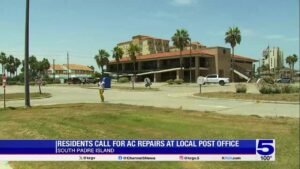 South Padre Island residents spoke out over lack of AC at local post office